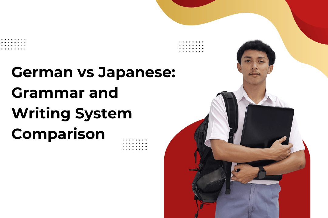 German vs Japanese: Grammar and Writing System Comparison