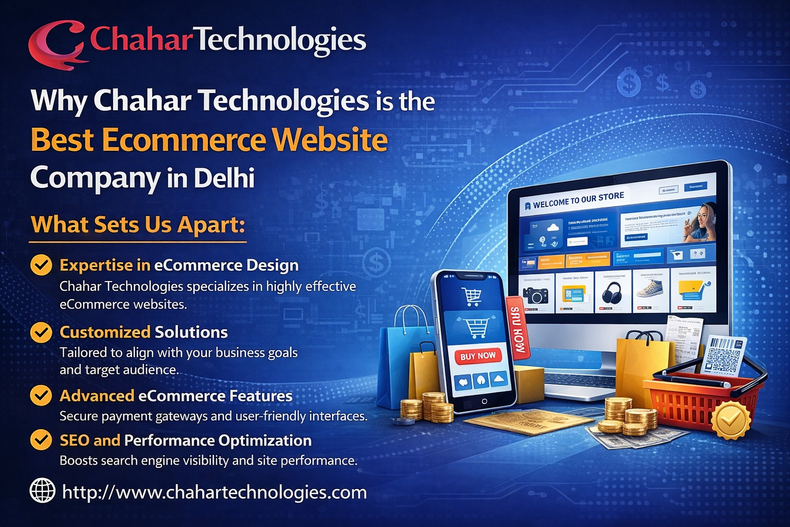 Why Chahar Technologies is the Best Ecommerce Website Design Company in Delhi