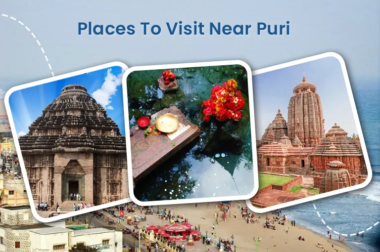 Must-Visit Places Near Puri for a Short Holiday!