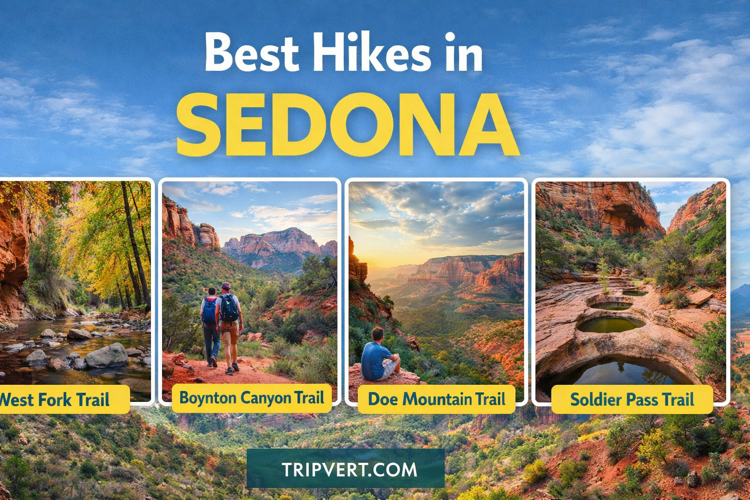 Best Hikes in Sedona: Trails That Showcase Arizona’s Red Rock Beauty