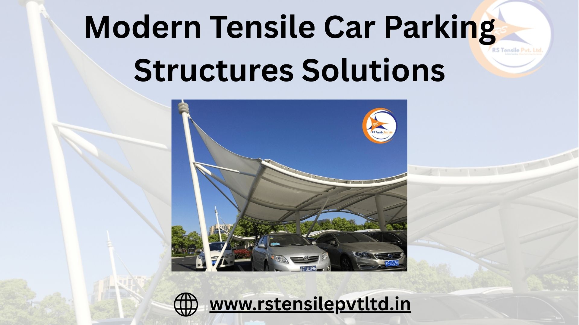 Revolutionize Parking with Modern Tensile Structures