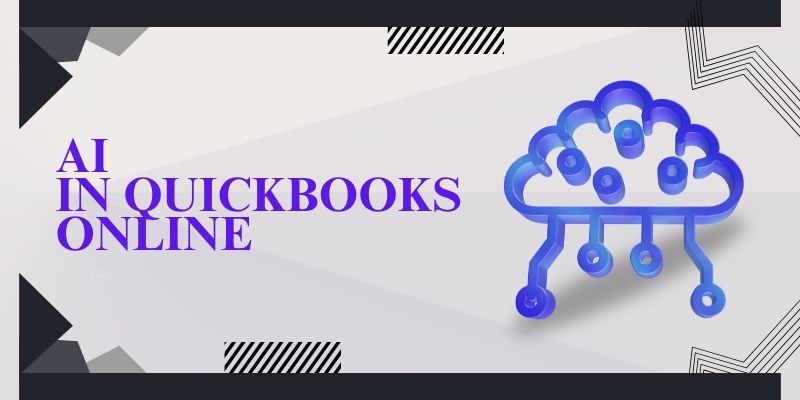 QuickBooks Online in 2026: How AI Is Revolutionizing the Way Businesses Manage Their Finances
