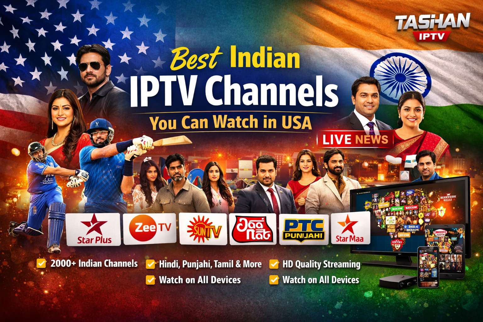 Best Indian IPTV Channels You Can Watch in USA