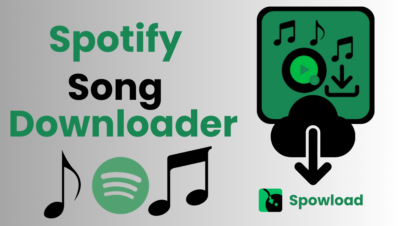 Best Spotify Song Downloader Tools to Download Music Quickly and Free