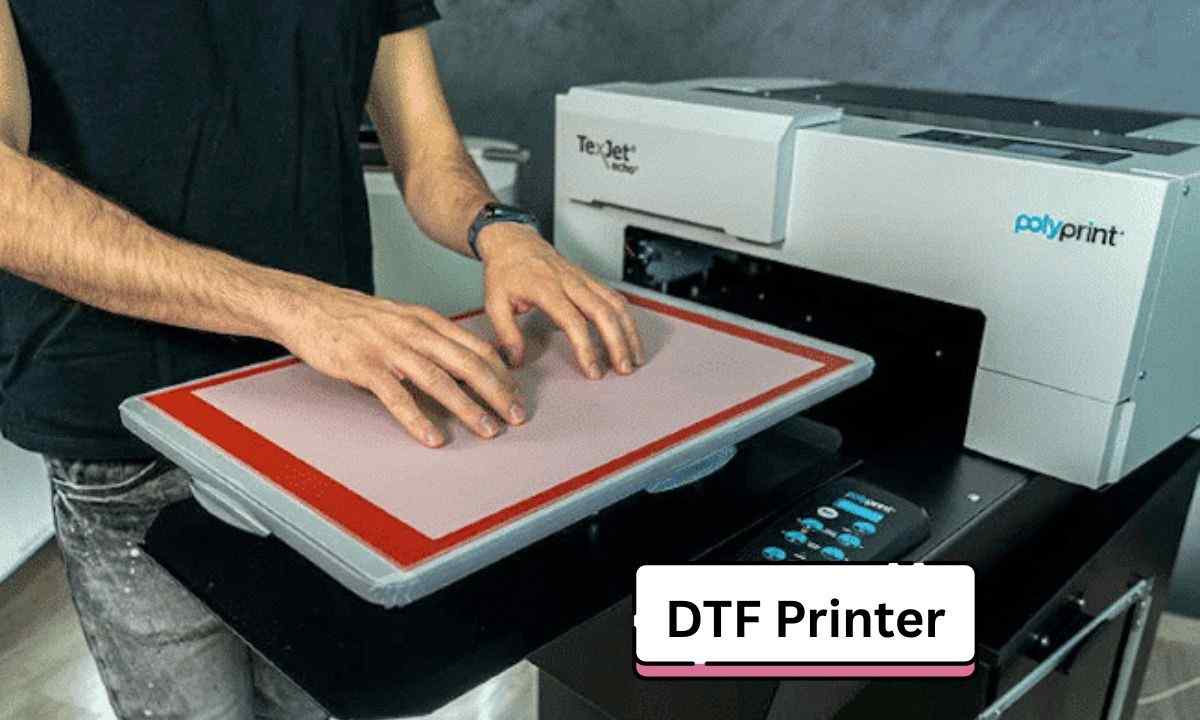The Complete Guide to DTF Printer Technology