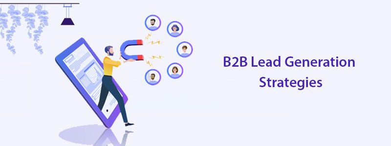 Top Tactics to Improve Lead Nurturing in B2B Campaigns