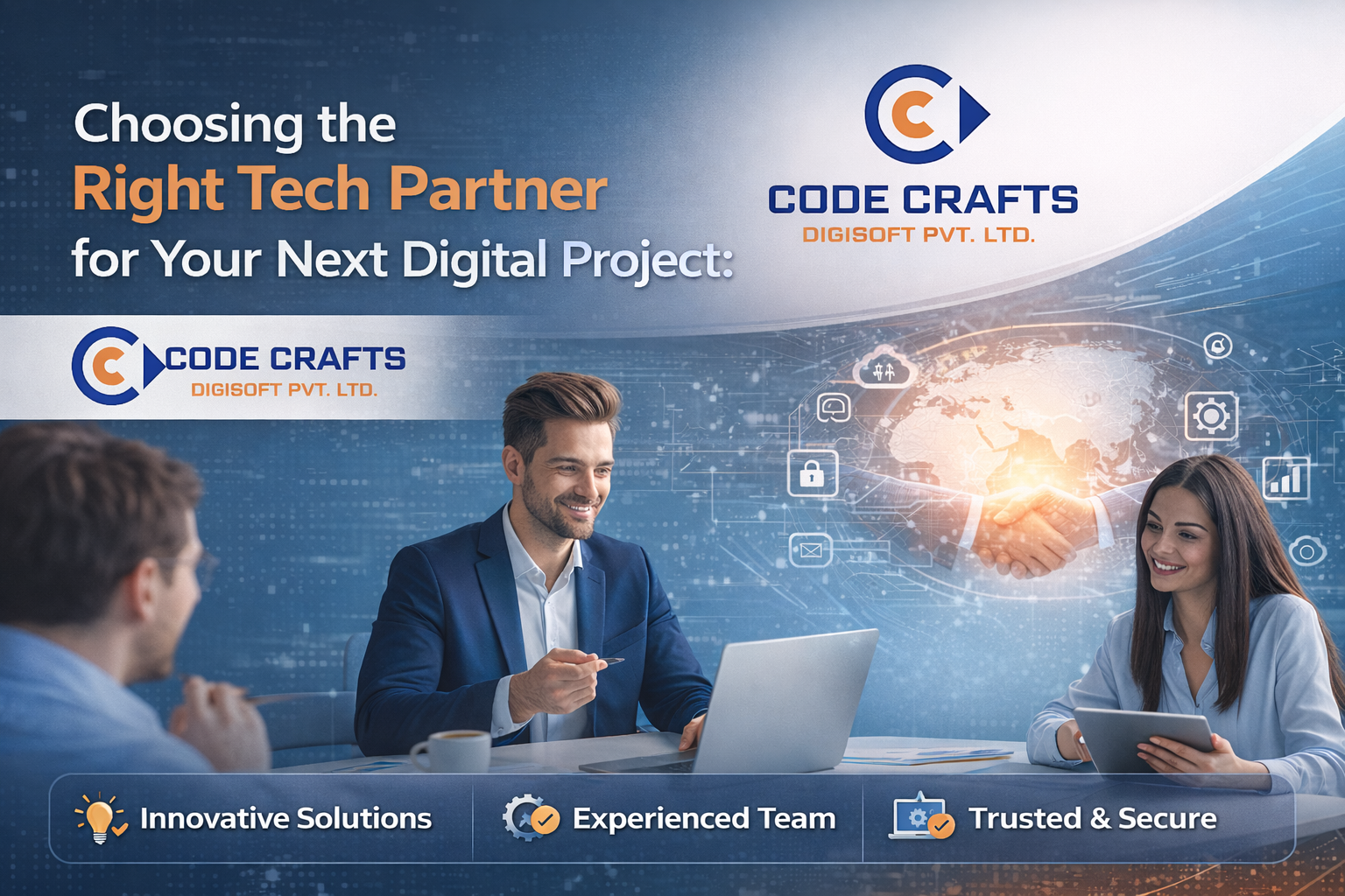 Choosing the Right Tech Partner for Your Next Digital Project