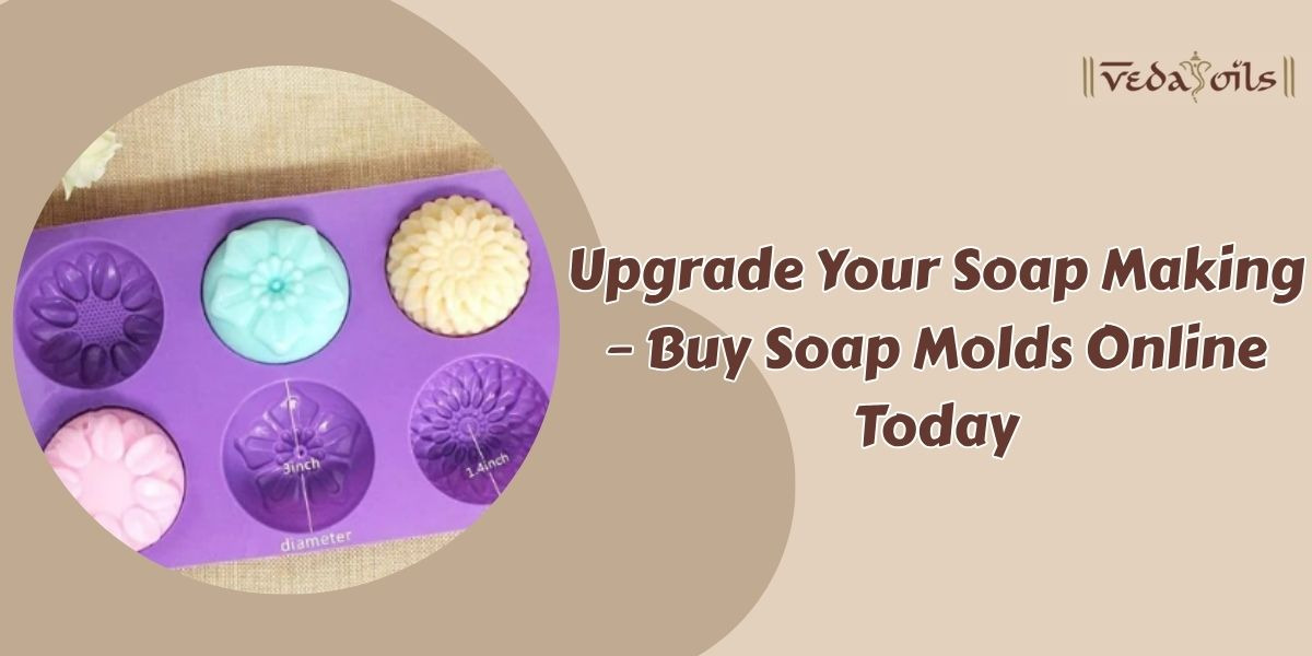 Upgrade Your Soap Making – Buy Soap Molds Online Today