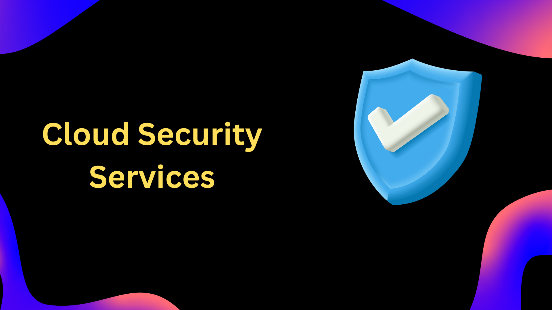 Cloud Security Services That Actually Protect Your Business