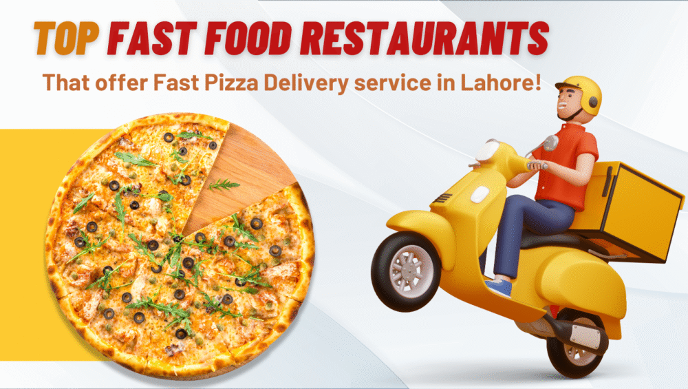 Exploring the Best Pizza Choices in Lahore’s Fast Food Scene