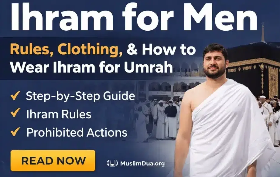 Ihram for Men: A Sacred State of Purity
