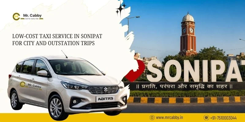 Low-Cost Taxi Service in Sonipat for City and Outstation Trips