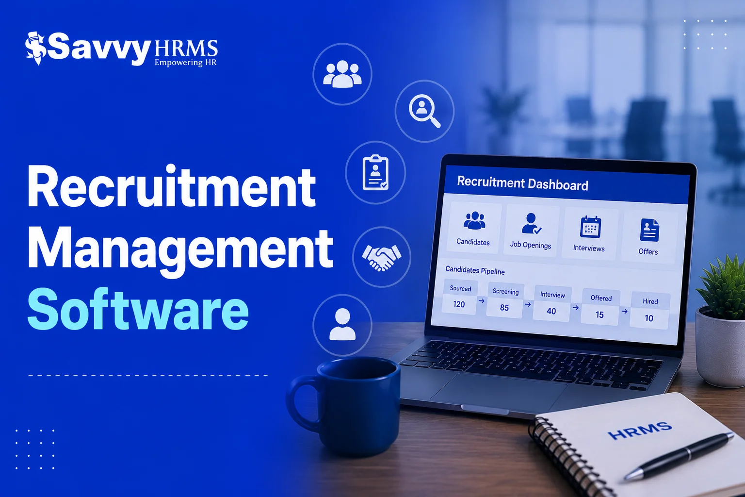 The ROI Case for Recruitment Management Software