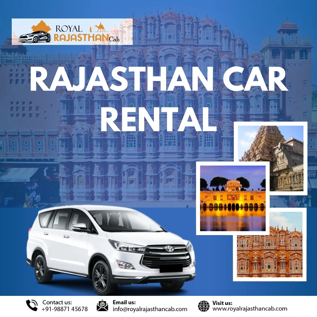 Rajasthan Car Rental: The Smart Way to Explore the Land of Royals