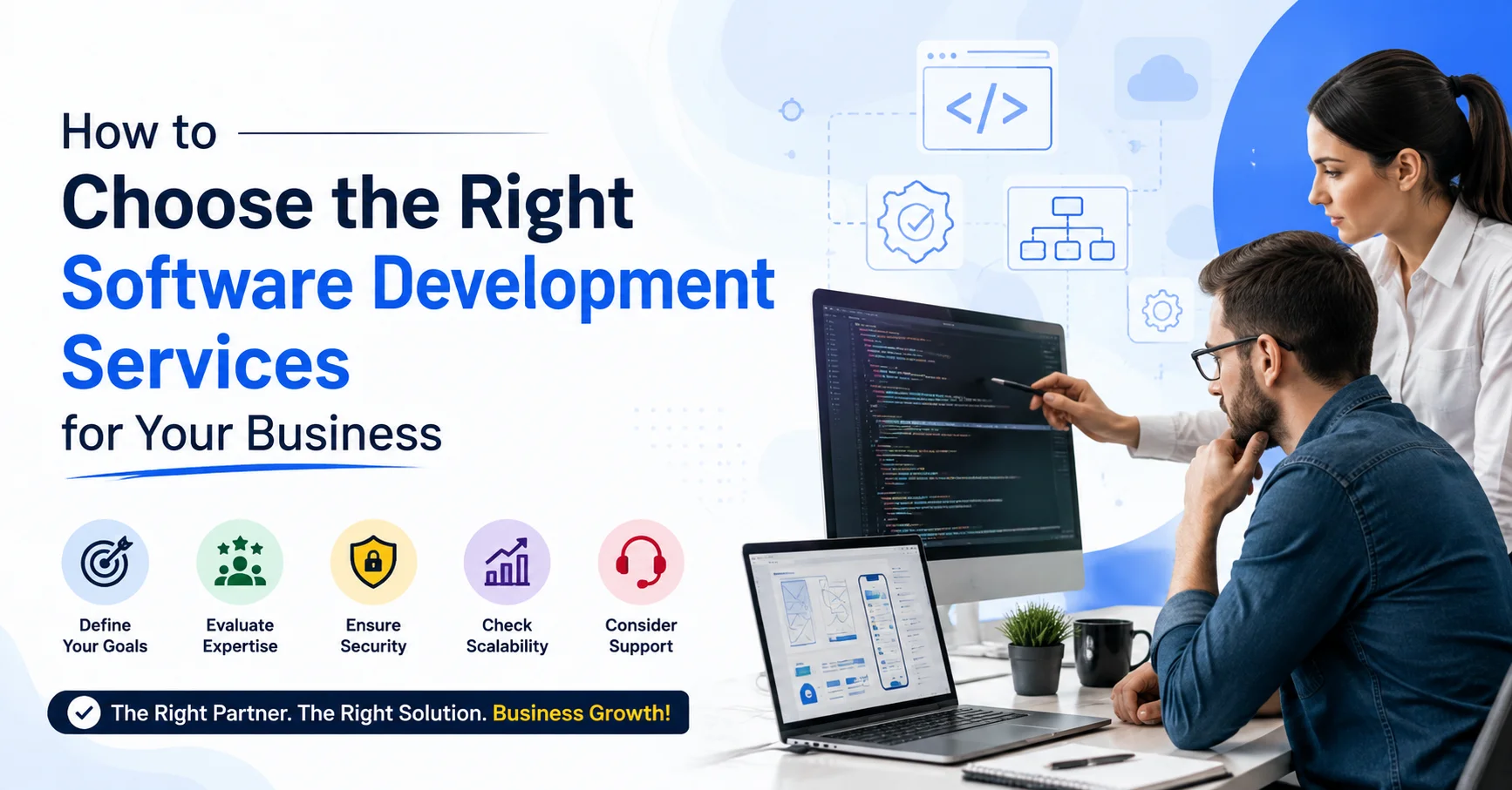 How to Choose the Right Software Development Services for Your Business