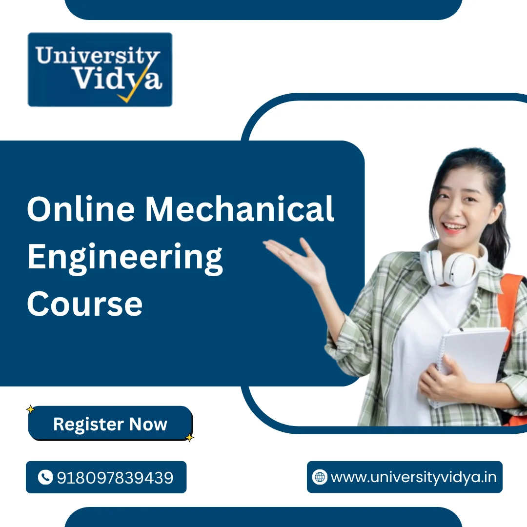 Online Mechanical Engineering Course : Who Can Enroll, What You'll Learn & Top Career Roles in India