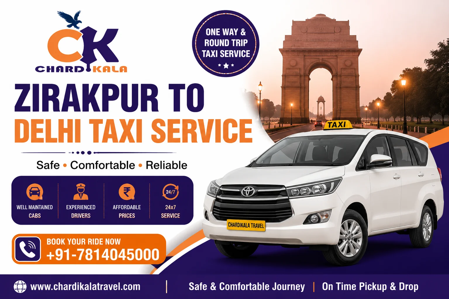 Zirakpur to Delhi Taxi Service | Reliable Cab Booking with ChardiKala Travel