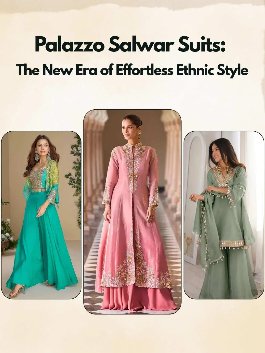 Palazzo Salwar Suits: The New Era of Effortless Ethnic Style