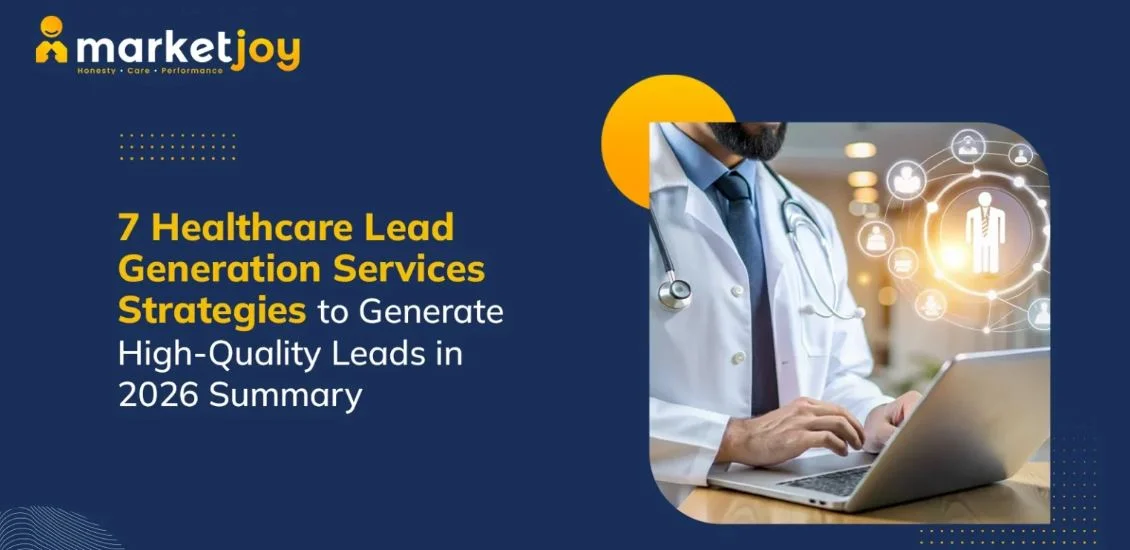 7 Healthcare Lead Generation Strategies for 2026
