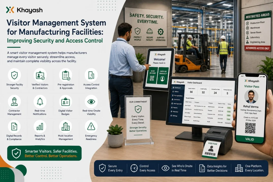 Visitor Management System for Manufacturing Facilities: Improving Security and Access Control