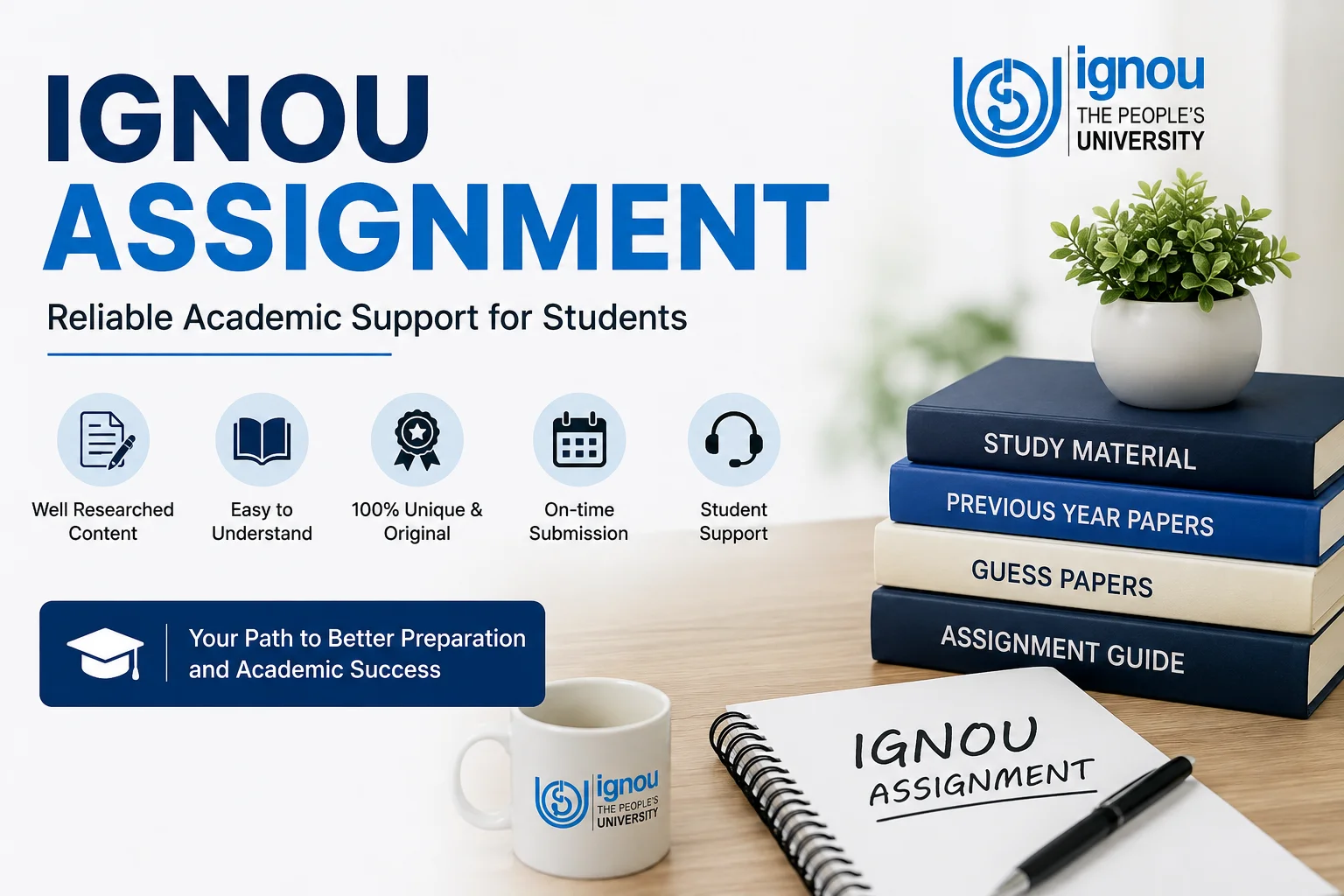 IGNOU Assignment: Reliable Academic Support for Students