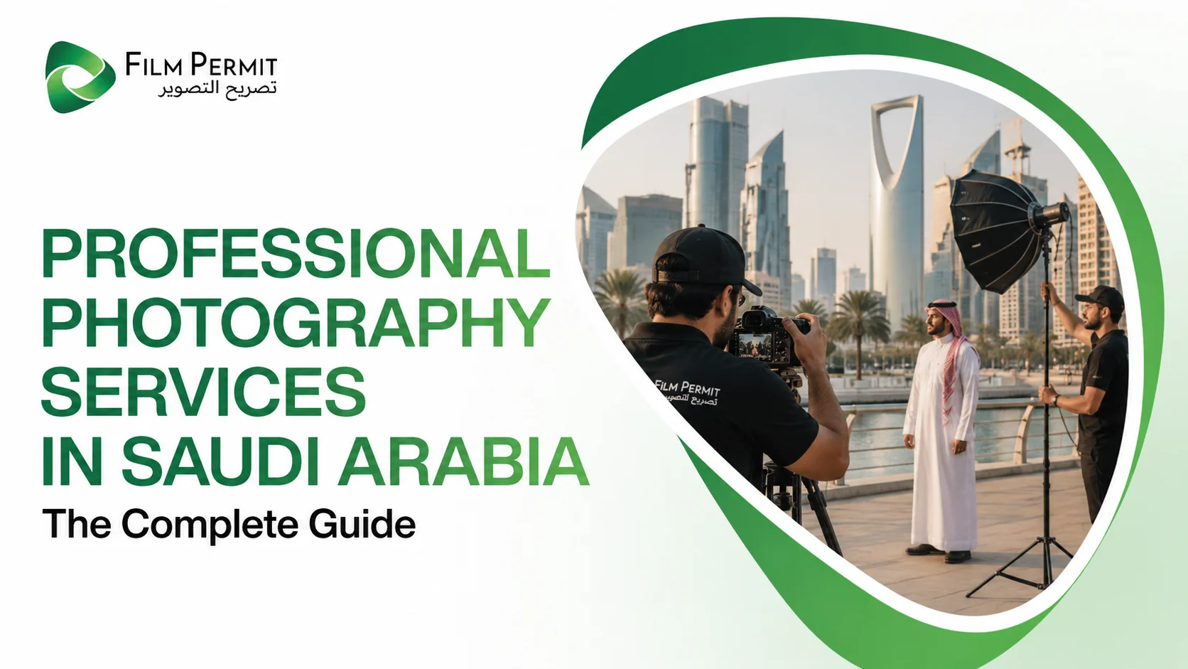 Professional Photography Services in Saudi Arabia: The Complete Guide