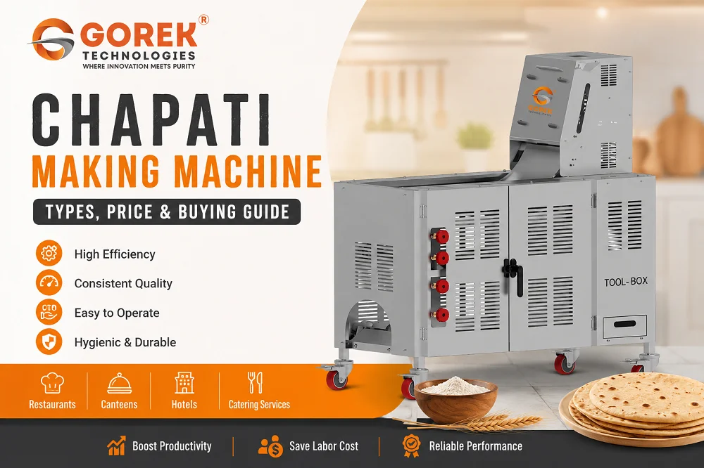 Chapati Making Machine: Types, Price & Buying Guide