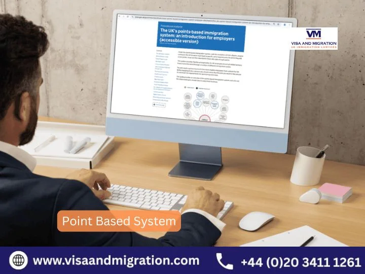 Point Based System: Understanding How UK Immigration Applications Are Assessed