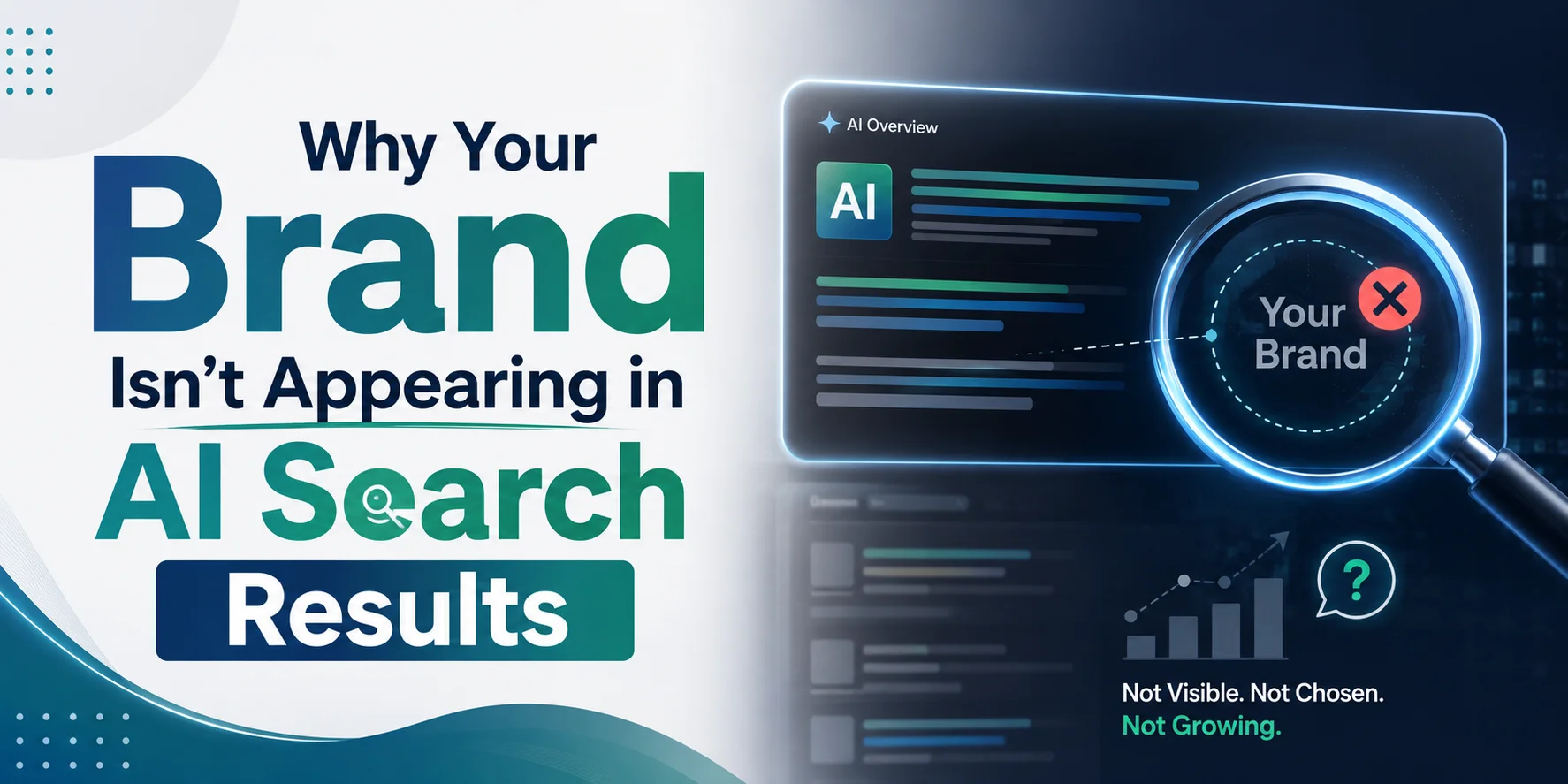 Why Your Brand Isn't Appearing in AI Search Results