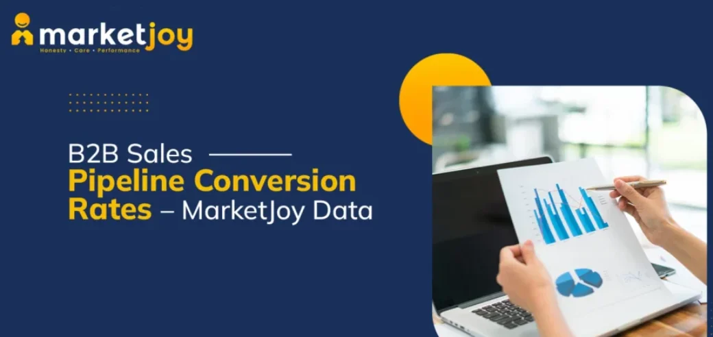 B2B Sales Pipeline Conversion Rates- The Complete 2026 Benchmark Guide