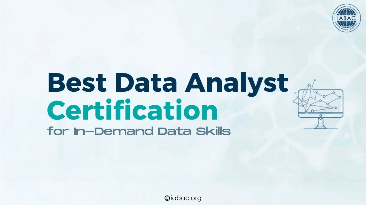 Best Data Analyst Certification for In-Demand Data Skills