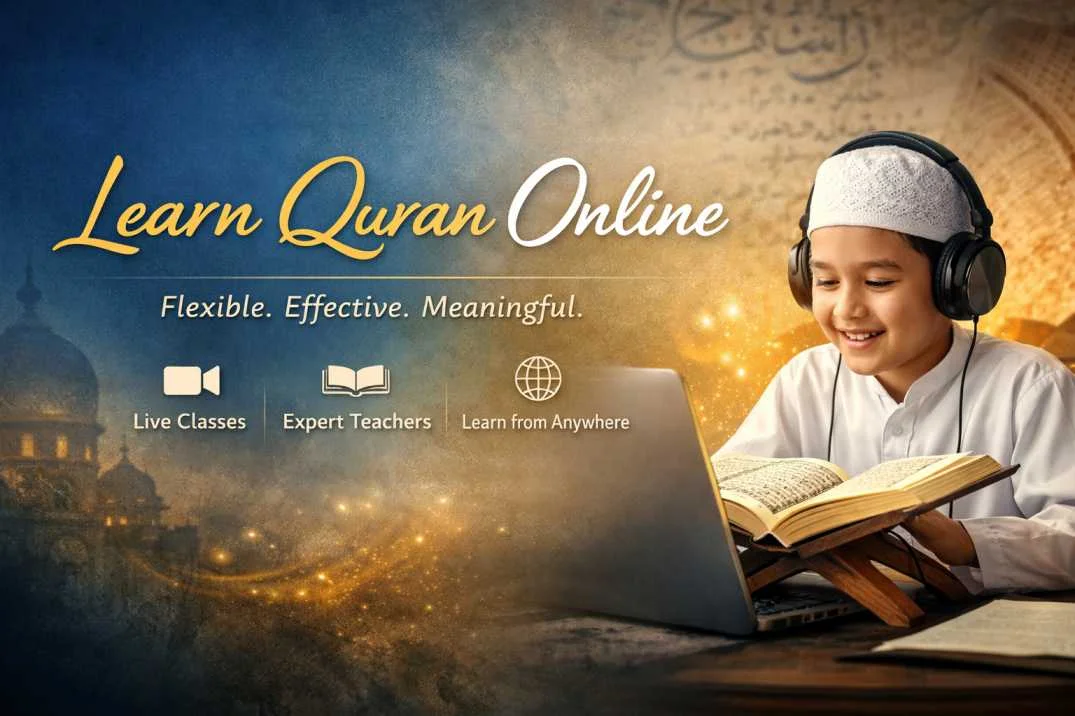 Quran Online Courses: A Complete Guide to Learning the Quran Online