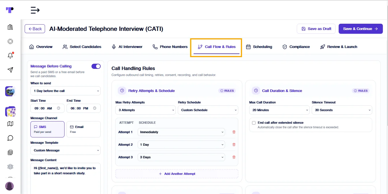 Figure 10: Researchers can configure CATI call flows and rules in Terapage, including pre-call SMS alerts, the number of call attempts, and maximum call duration for each interview campaign.