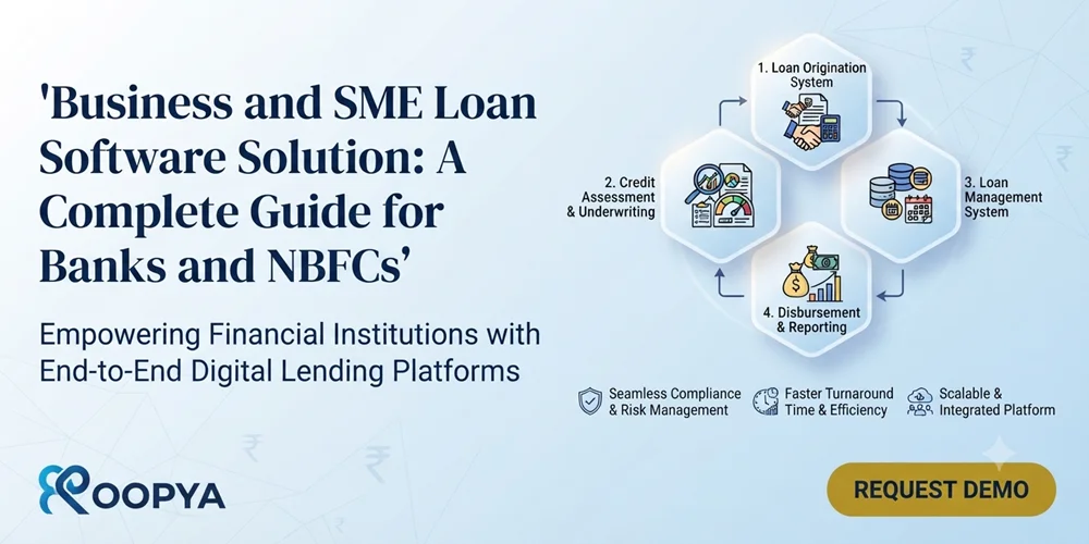 Business and SME Loan Software Solution: A Complete Guide for Banks and NBFCs
