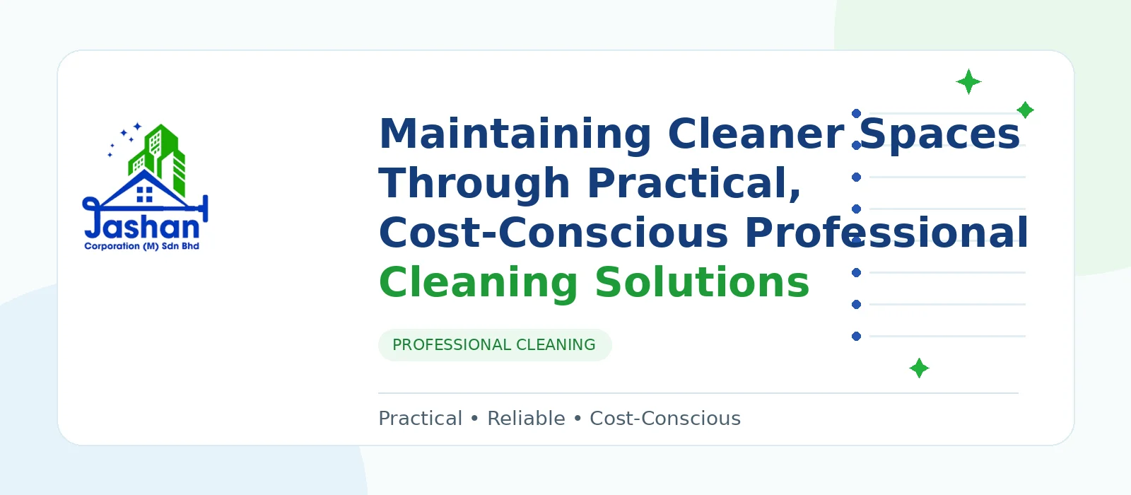 Maintaining Cleaner Spaces Through Practical, Cost-Conscious Professional Cleaning Solutions