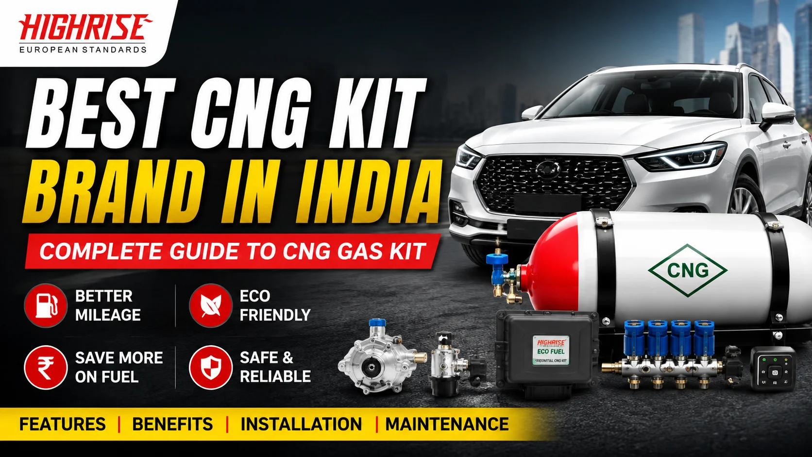 Best CNG Kit Price in India | Best CNG Kit Brand in India
