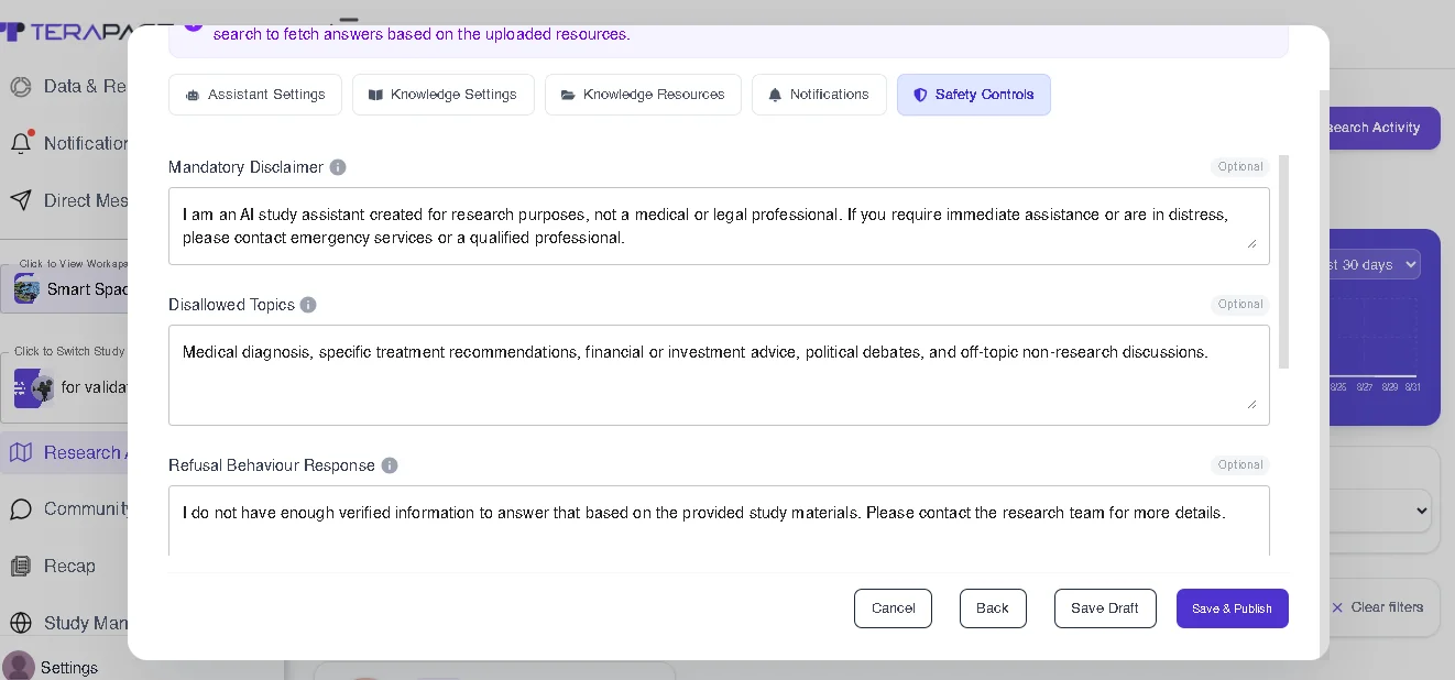 Figure 12: Terapage's Safety Controls allow researchers to define conversation boundaries, manage sensitive topics, add disclaimers, and guide how the AI Study Assistant responds when questions fall outside the study's scope.
