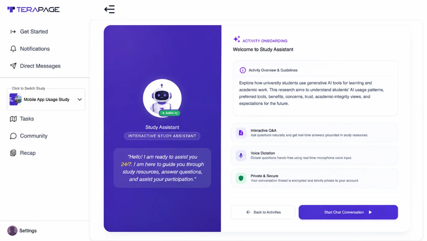 Figure 16: Participants can access the AI Study Assistant around the clock for real-time guidance, answers, and support throughout their research participation.