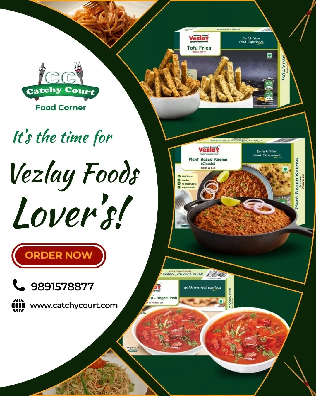 Vezlay Foods at Catchy Court | Buy Your Favourite Products Online