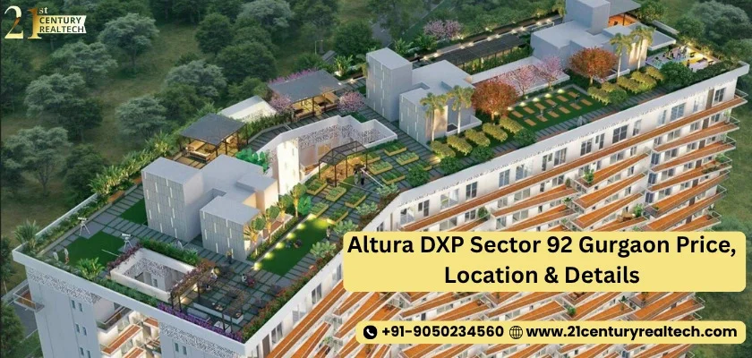 Altura DXP Sector 92 Gurgaon | Premium Homes