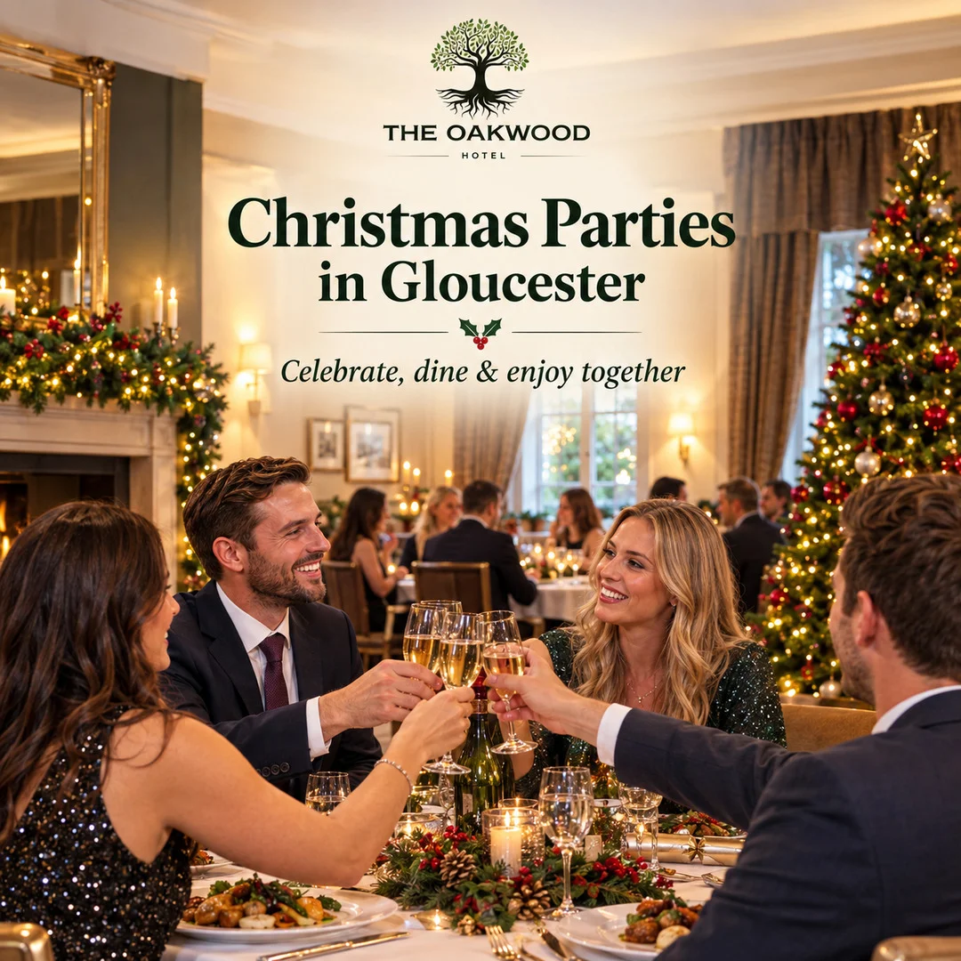 Searching for a Christmas Party Venue in Gloucester? Try Oakwood Hotel