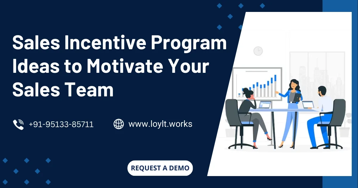 Sales Incentive Program Ideas to Motivate Your Sales Team