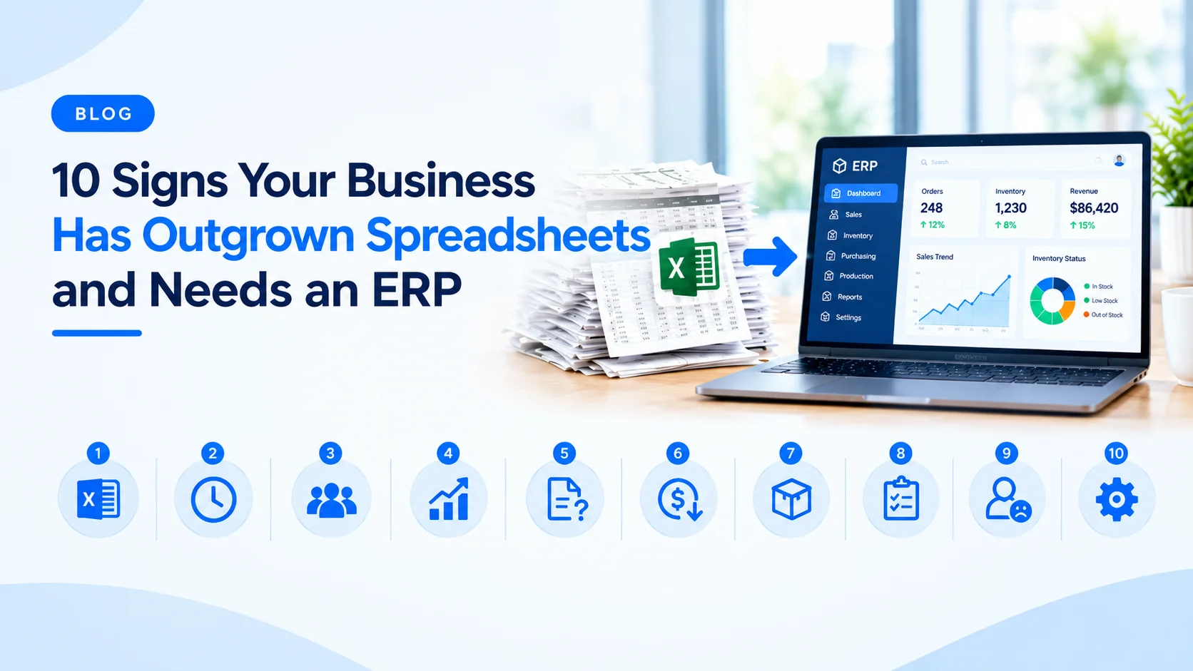 10 signs your business has outgrown spreadsheets and needs an ERP