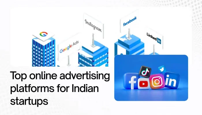 Top Online Advertising Platforms for India