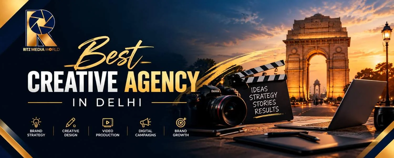 Best Creative Agency in Delhi: A Complete Guide for Businesses