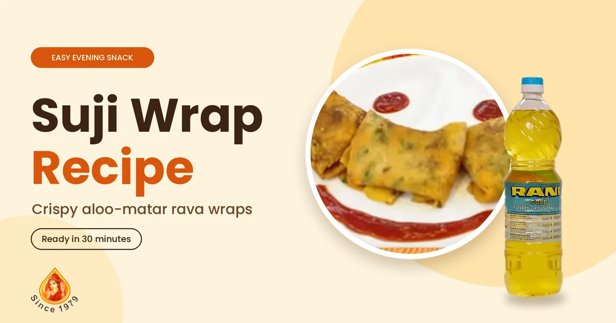Easy Suji Wrap Recipe: A Delicious and Healthy Homemade Snack