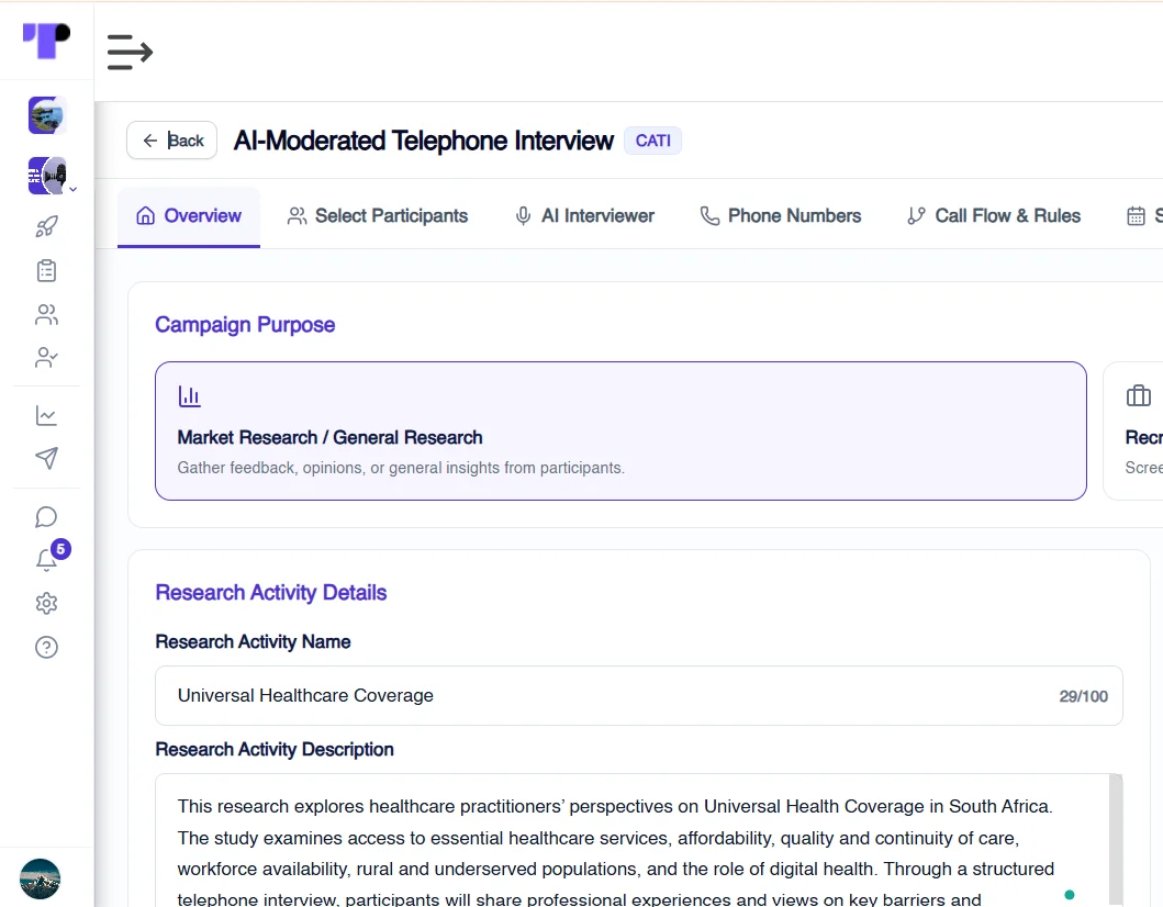 Figure 1: Researchers adding an AI-moderated telephone interview activity and defining research objectives in Terapage.