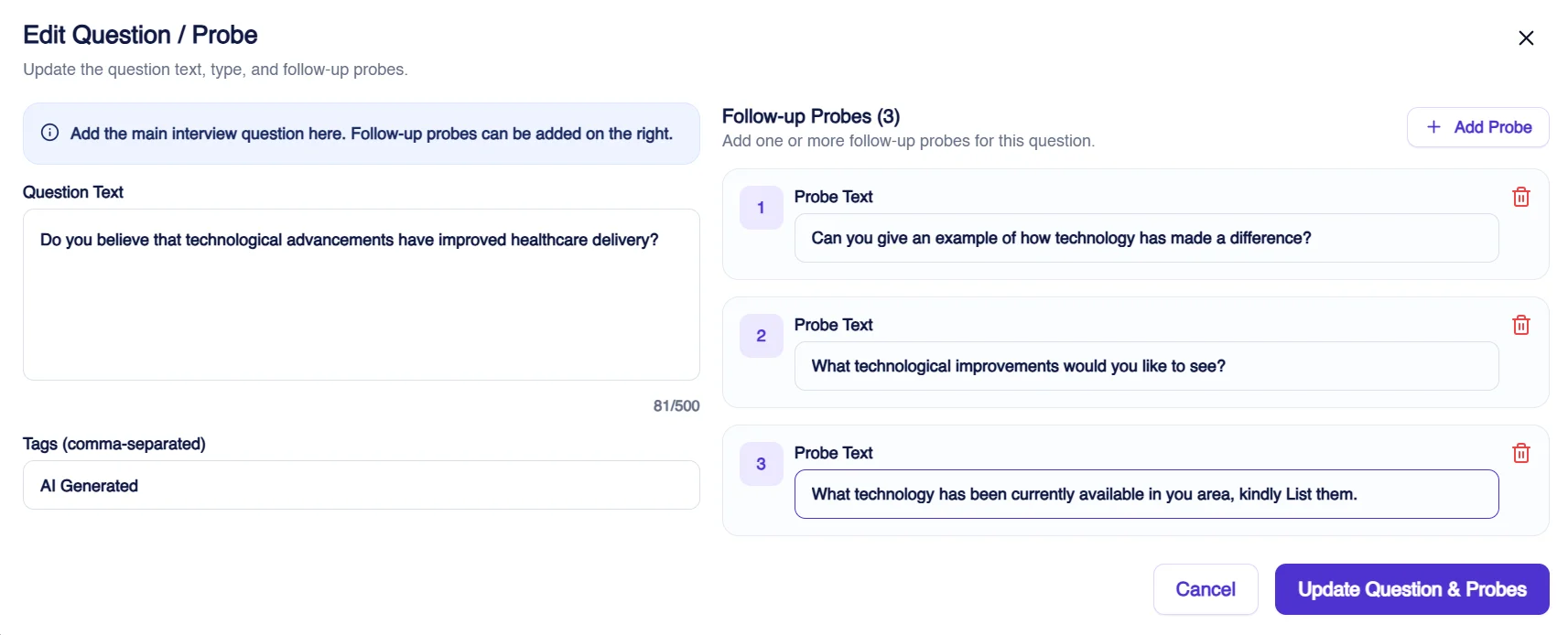 Figure 4: Researchers adding custom probes to AI-generated questions for AI-moderated telephone interviews in Terapage.