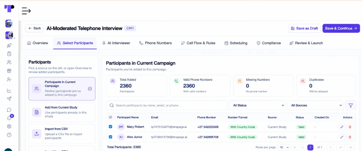 Figure 8: Researchers can even use existing participants for qualitative research through an AI-moderated telephone interview (CATI).