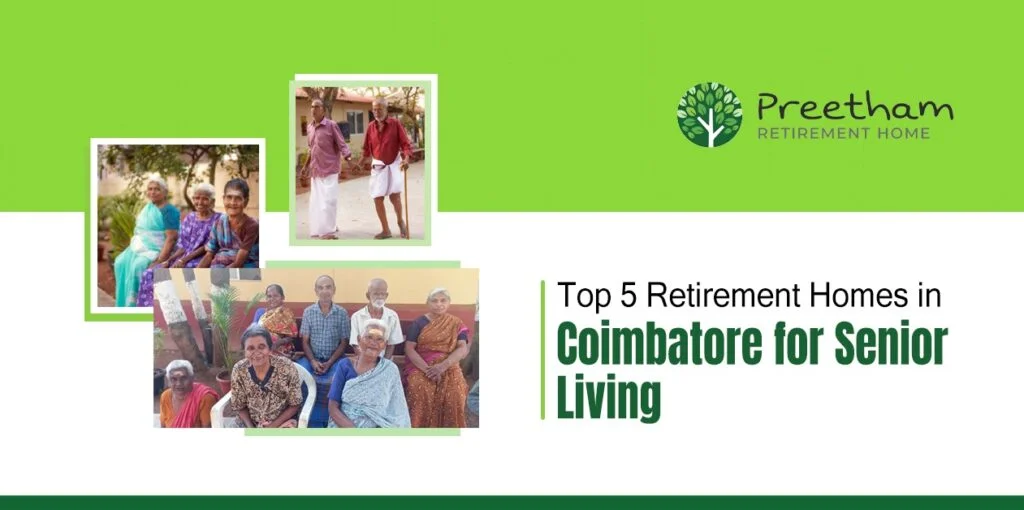 Choosing a Comfortable Retirement Home in Coimbatore
